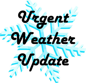 Urgent Weather Update